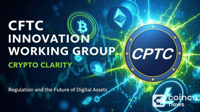 CFTC Fast-Tracks Regulatory Framework with Inaugural Innovation Task Force Appointments