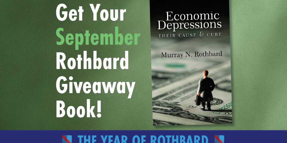 Free Rothbard Book on Depressions Offered by Mises Institute